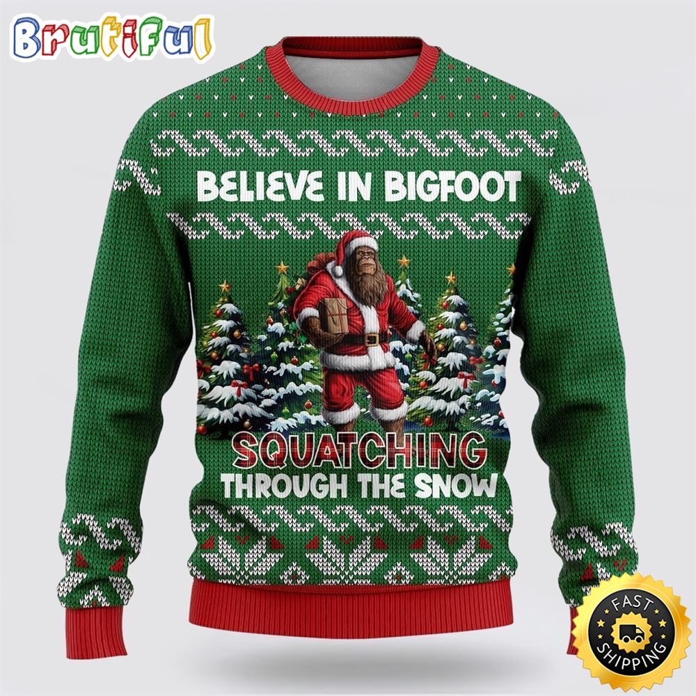 Believe In Bigfoot Through The Snow Ugly Christmas Sweater