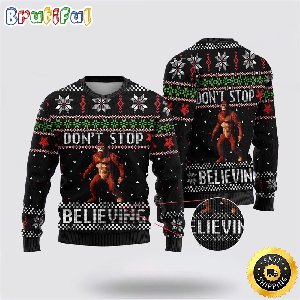 Bigfoot Don't Stop Ugly Christmas Sweater