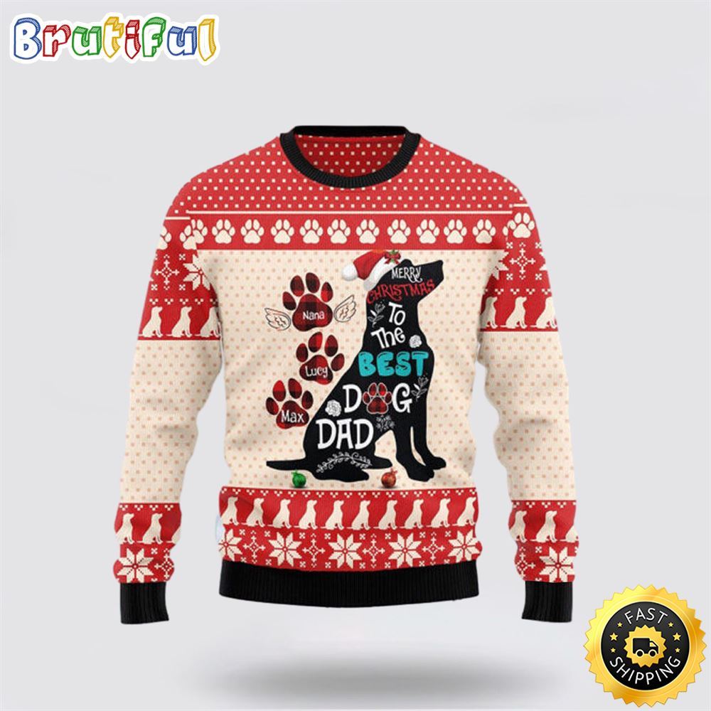 Dog Dad Christmas Ugly Christmas Sweater Show Your Love For Your Furry Friend