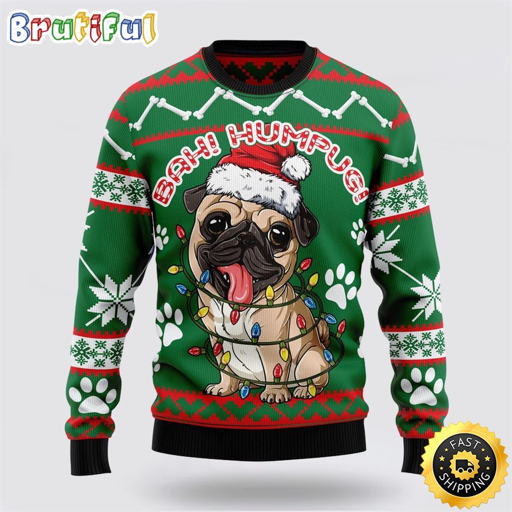 Funny And Cute Humpug Ugly Christmas Sweater Show Your Love For Your Furry Friend