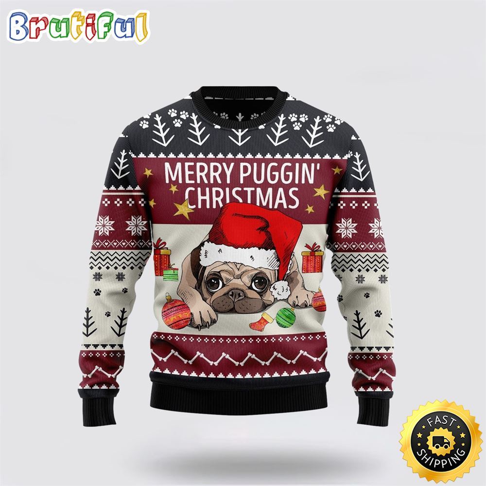 Merry puggin Christmas Ugly Christmas Sweater Show Off Your Furry Friends Personality